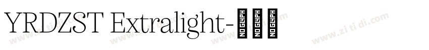 YRDZST Extralight字体转换